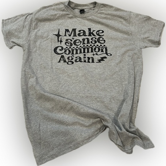 Gildan Tops - Gildan Gray “Make Sense Common Again” T-Shirt